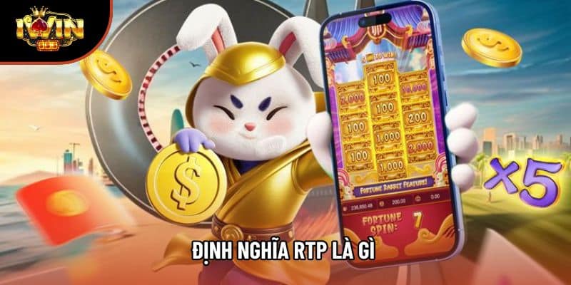 Định nghĩa RTP là gì 